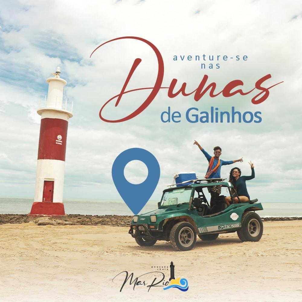 Pousada Chalé Mar Rio Galinhos Exteriér fotografie